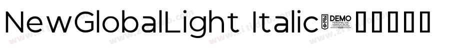 NewGlobalLight Italic字体转换